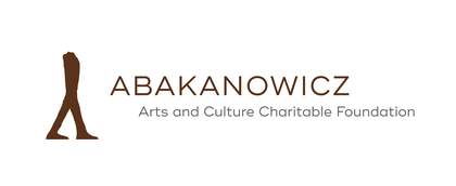 Supported by The Abakanowicz Arts and Culture Charitable Foundation