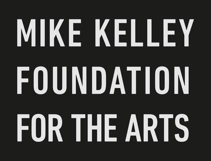 Supported by Mike Kelly Foundation For The Arts