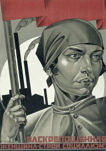 Adolf Strakhov, Emancipated Woman – Build Socialism!, 1926, Lithograph on paper, The David King Collection, Tate