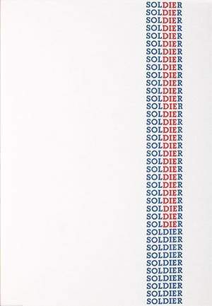 Page from the 2014 edition of Emmett Williams’s poem SOLDIER 1970