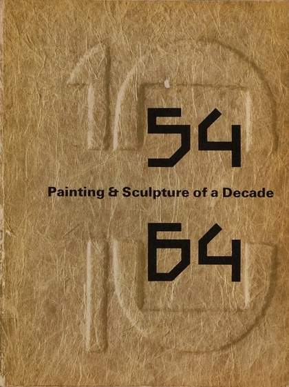 Fig.9 Cover of the exhibition catalogue for 54–64: Painting and Sculpture of a Decade