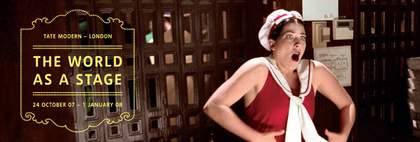 Exhibition banner for The World as a Stage at Tate Modern